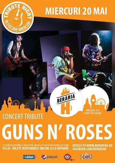 Concert Tribute Night - Guns n'Roses cu Rocket Queen, miercuri, 20 mai 2015 20:00, Beraria H