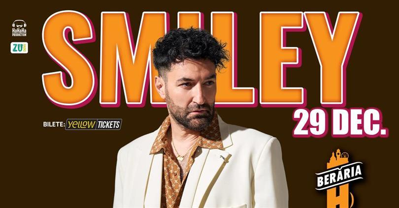 Concert SMILEY cântă la Berăria H pe 29 decembrie, marți, 29 decembrie 2026 17:00, Berăria H
