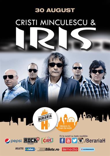 Concert Cristi Minculescu si IRIS in concert, marți, 30 august 2016 20:00, Beraria H