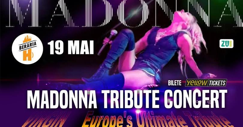 Concert Tribute Madonna by Virgin (Italia) | 19 mai @ Berăria H, marți, 19 mai 2026 18:00, Beraria H