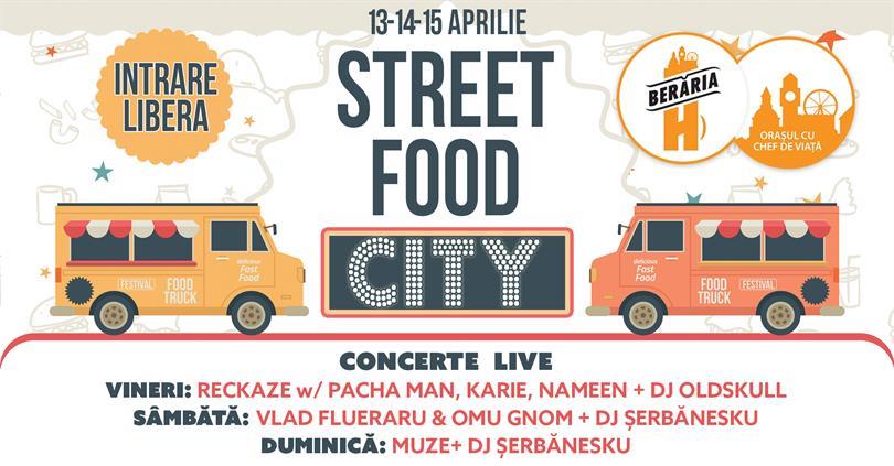 Concert Street Food City - Beraria H - Ziua 1, vineri, 13 aprilie 2018 11:00, Beraria H