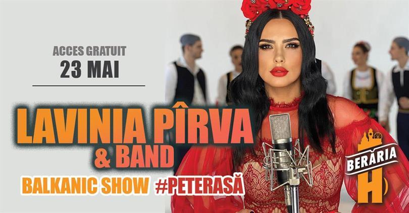 Concert Lavinia Pîrva & Band - Balkanic Show @Berăria H, Thursday, 23 May 2024 17:00, Beraria H