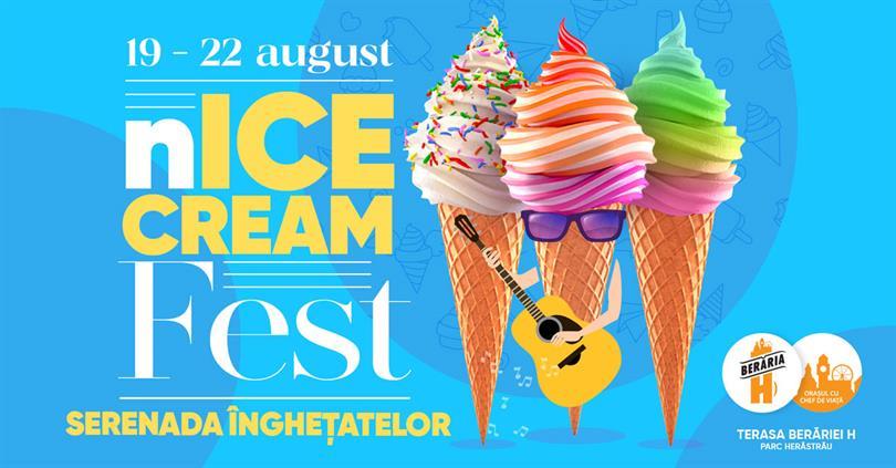 Concert nICE CREAM Fest | Serenada Înghețatelor #2021, joi, 19 august 2021 12:00, Beraria H