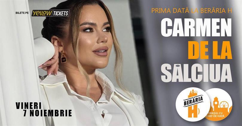 Concert Carmen de la Sălciua și trupa - #PrimaDată la Berăria H, vineri, 07 noiembrie 2025 19:00, Beraria H