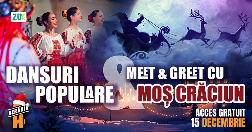 Concert Hai la Berărie: Meet & Greet cu Moș Crăciun și Dansuri Populare, duminică, 15 decembrie 2024 14:00, Beraria H