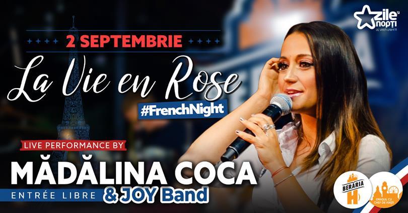 Concert La vie en rose avec Mădălina Coca & Joy Band, miercuri, 02 septembrie 2020 18:45, Beraria H