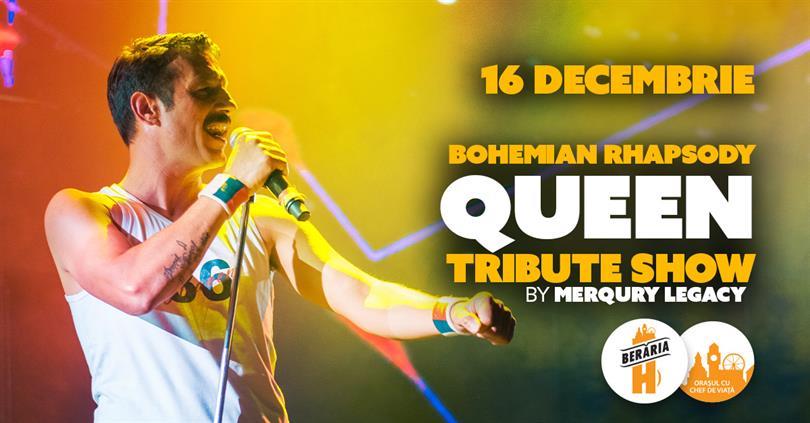 Concert Bohemian Rhapsody > QUEEN Tribute Show // 16 dec., joi, 16 decembrie 2021 17:00, Beraria H