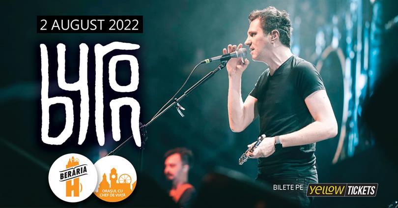 Concert byron @Berăria H #PeTerasă, marți, 02 august 2022 19:00, Beraria H