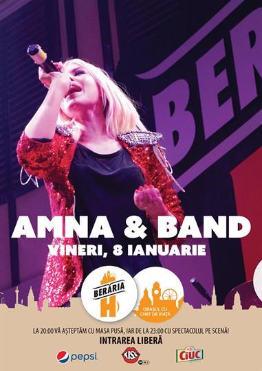 Concert Amna & Band, vineri, 08 ianuarie 2016 20:00, Beraria H