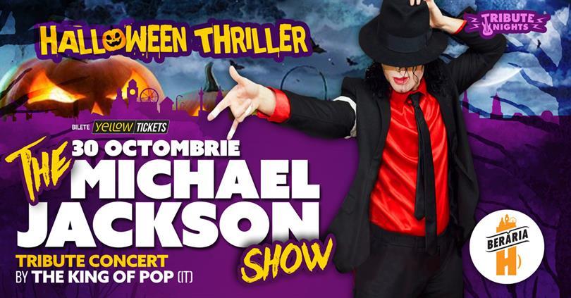 Concert Michael Jackson's Thriller - Halloween Special / Tribute Show, Sunday, 30 October 2022 19:30, Beraria H