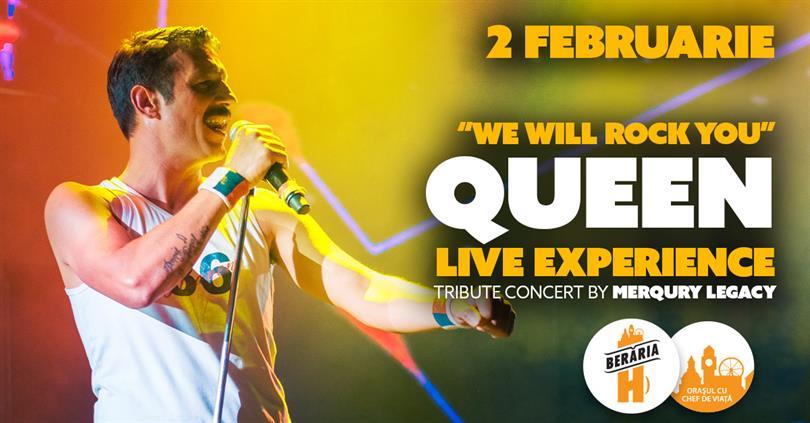 Concert "We Will Rock You!" - The QUEEN Live Experience | 2 febr. (Show #2), miercuri, 02 februarie 2022 17:30, Beraria H