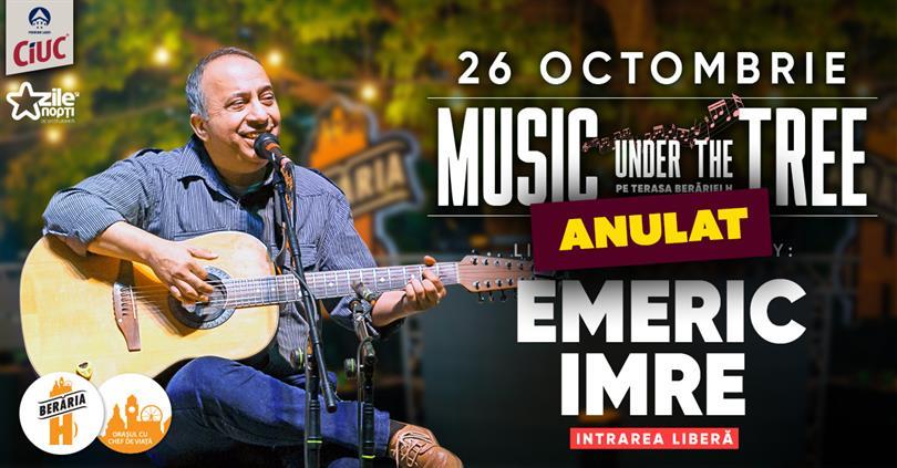 Concert Emeric Imre // Berăria H [ANULAT], luni, 26 octombrie 2020 18:45, Beraria H