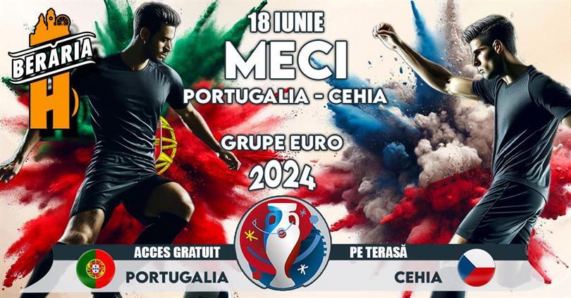 Concert Grupe Euro 2024 I Portugalia vs Cehia I Vezi meciul pe ecrane #Gigant #PeTerasă, marți, 18 iunie 2024 19:00, Beraria H