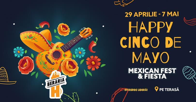Concert Cinco de Mayo - Mexican Fest & Fiesta | Herăstrău | friday, 5 may, Friday, 05 May 2023 12:00, Beraria H