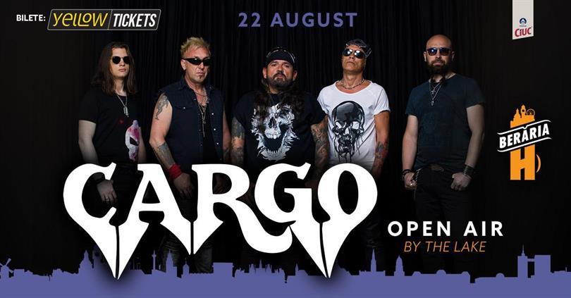 Concert Cargo I Open Air I Berăria H, 22 august, Tuesday, 22 August 2023 17:30, Beraria H