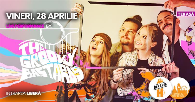 Concert The Groovy Bastards #PeTerasă, vineri, 28 aprilie 2023 19:00, Beraria H