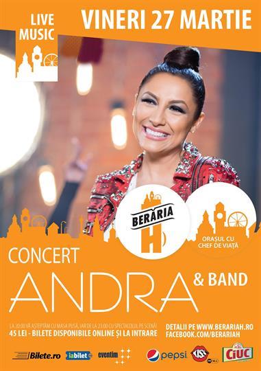 Concert Concert Andra, vineri, 27 martie 2015 20:00, Beraria H