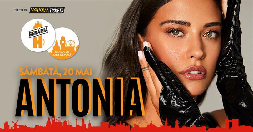 Concert Antonia sings at Berăria H on 20th of May, Saturday, 20 May 2023 17:00, Beraria H