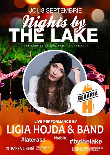 Concert Ligia Hojda & Band @Nights by the Lake, joi, 08 septembrie 2016 20:00, Beraria H