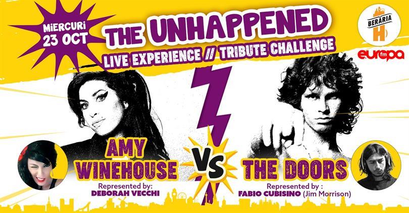 Concert Amy Winehouse vs. The Doors | The Unhappened Live Experience, miercuri, 23 octombrie 2019 19:45, Beraria H