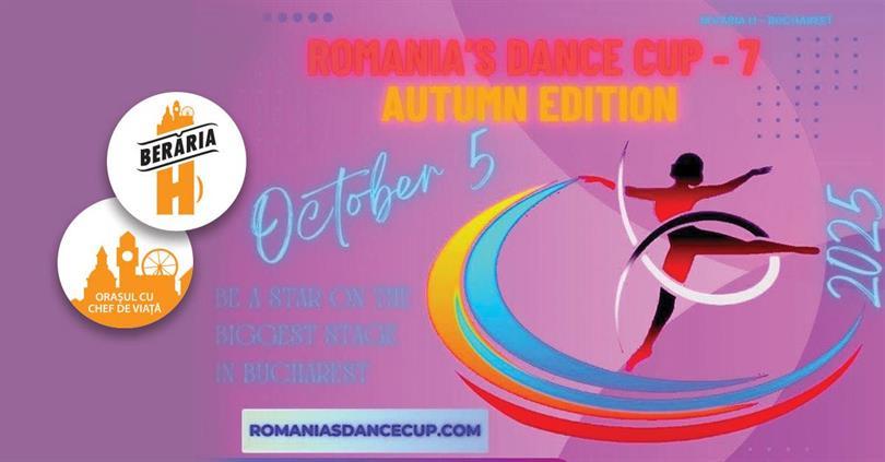Concert Competiția Internațională de Dans: Romania’s Dance Cup // Ediția de Toamnă, Sunday, 05 October 2025 09:00, Beraria H