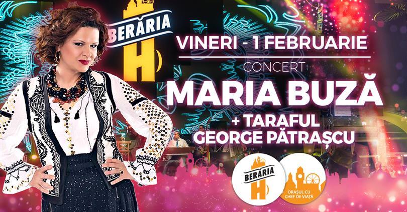 Concert Concert Maria Buză + Taraful George Pătrașcu, vineri, 01 februarie 2019 20:00, Beraria H