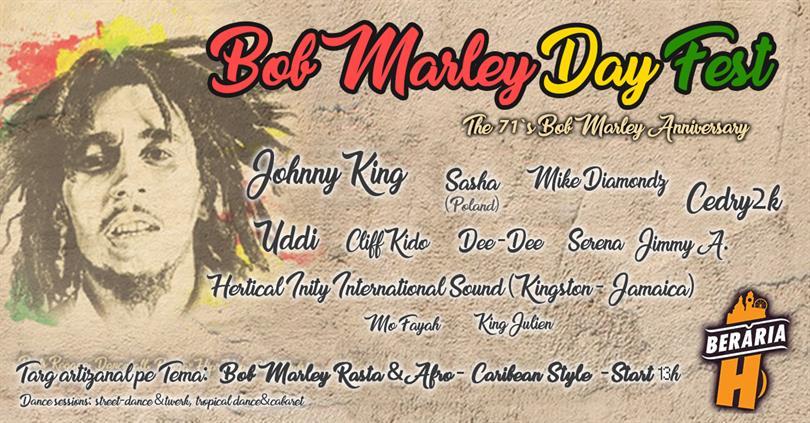 Concert Bob Marley Day Fest, sâmbătă, 11 februarie 2017 22:00, Beraria H