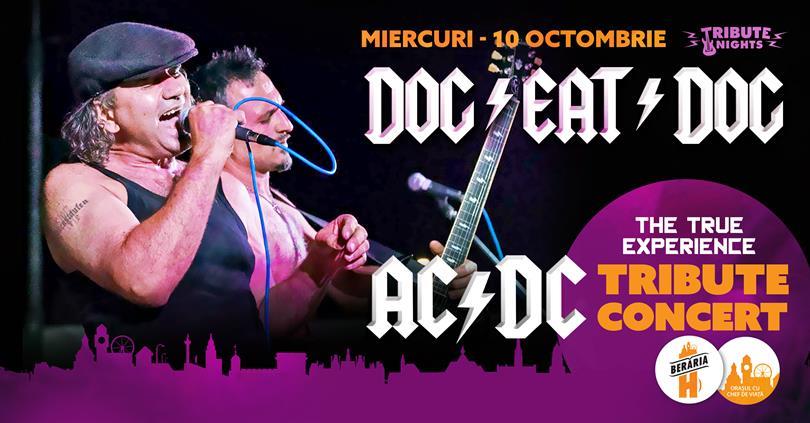 Concert AC/DC - The True Experience by Dog eat Dog (IT), miercuri, 10 octombrie 2018 20:00, Beraria H