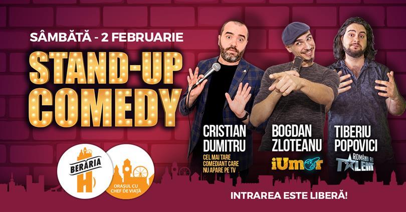 Concert Stand Up Comedy: Cristian Dumitru, Bogdan Zloteanu, Tiberiu Popovici, sâmbătă, 02 februarie 2019 18:00, Beraria H