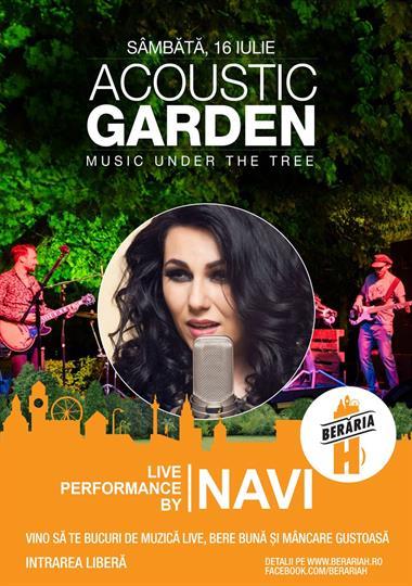 Concert Navi #live @Acoustic Garden, sâmbătă, 16 iulie 2016 20:00, Beraria H