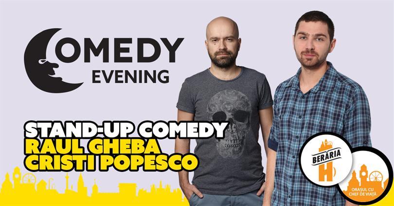 Concert Stand-up Comedy cu Raul Gheba şi Cristi Popesco, sâmbătă, 11 februarie 2017 18:00, Beraria H