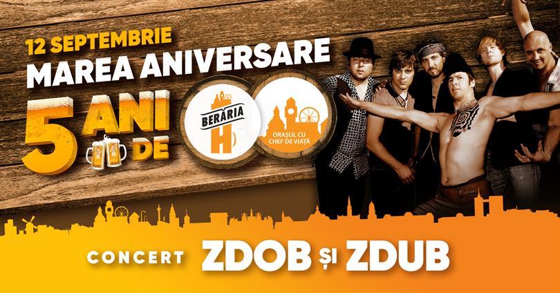 Concert Concert Zdob și Zdub // Sărbătorim 5 ani de Berăria H, joi, 12 septembrie 2019 20:00, Beraria H