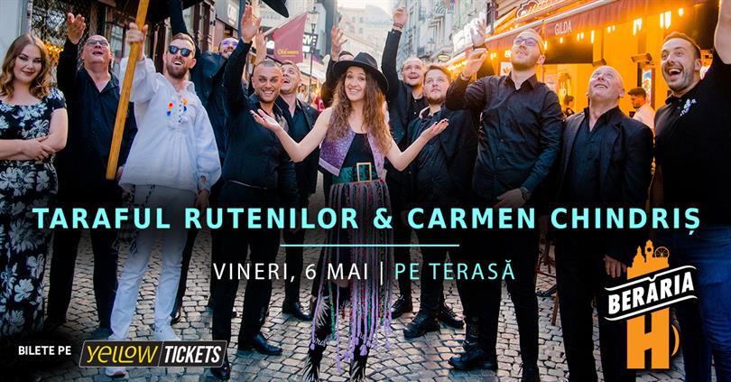 Concert Taraful Rutenilor și Carmen Chindriș #PeTerasă (20:15), vineri, 06 mai 2022 18:30, Beraria H