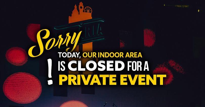 Concert Indoor Area Closed - Private Event, luni, 28 septembrie 2026 12:00, Berăria H