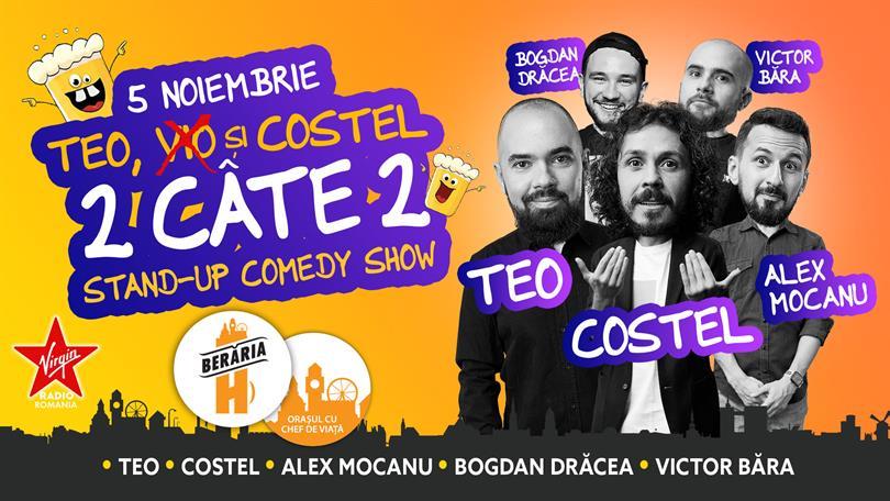 Concert Stand Up Comedy: Teo, Costel, Alex Mocanu, Victor Băra & Drăcea, marți, 05 noiembrie 2019 19:00, Beraria H