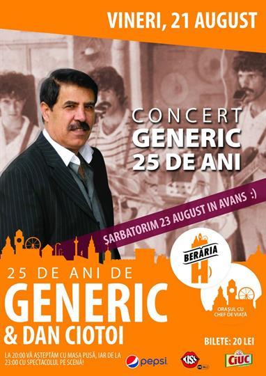 Concert Concert Generic - 25 de ani, vineri, 21 august 2015 21:00, Beraria H