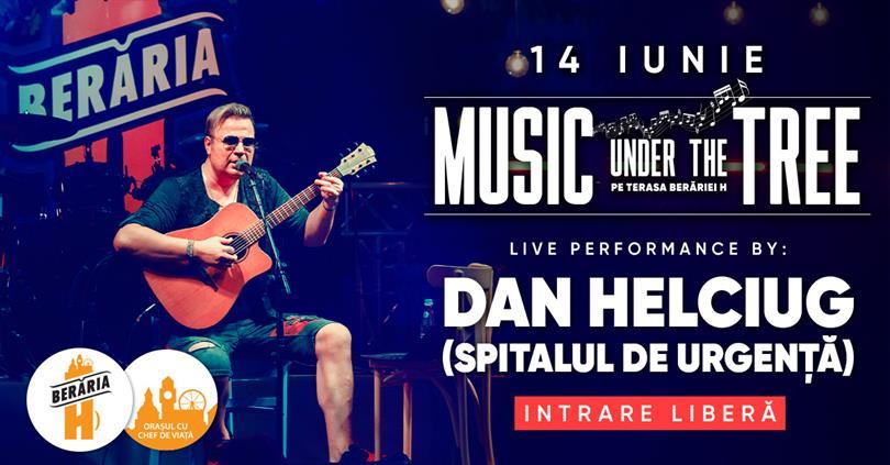 Concert Dan Helciug (Spitalul de Urgență) @Berăria H, marți, 14 iunie 2022 17:45, Beraria H