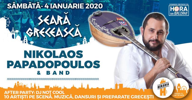 Concert Seară Grecească: Nikolaos Papadopoulos & Band, sâmbătă, 04 ianuarie 2020 20:30, Beraria H