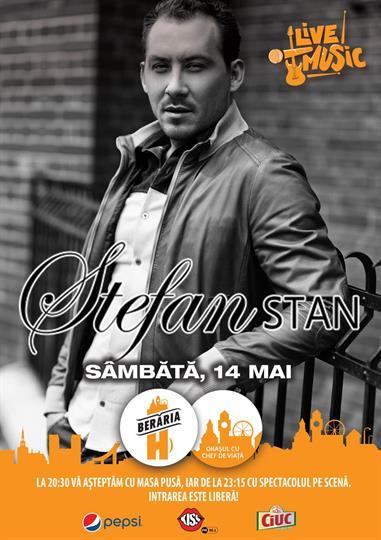 Concert Stefan Stan & Band, sâmbătă, 14 mai 2016 20:30, Beraria H