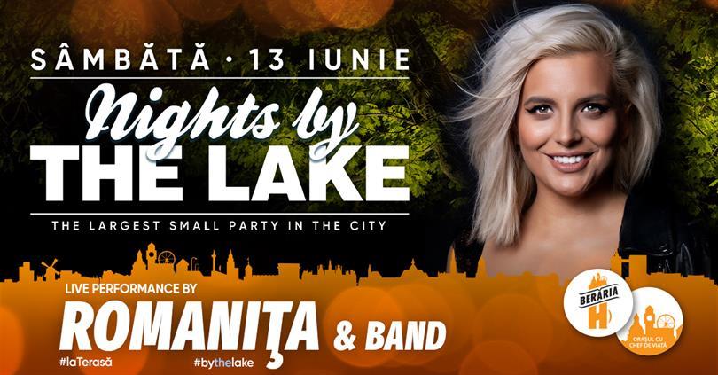 Concert Romanița & Band @ Nights By The Lake, sâmbătă, 13 iunie 2020 19:00, Beraria H