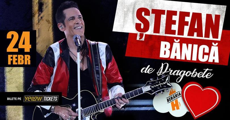 Concert Ștefan Bănică sings at Berăria H, Tuesday, 24 February 2026 17:30, Beraria H