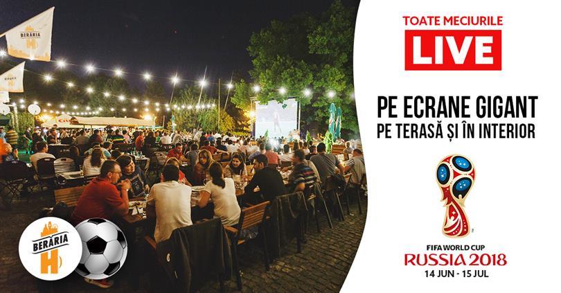 Concert FIFA World Cup 2018 @ Berăria H ✗ LIVE on Wide-Screen, Thursday, 14 June 2018 10:20, Beraria H
