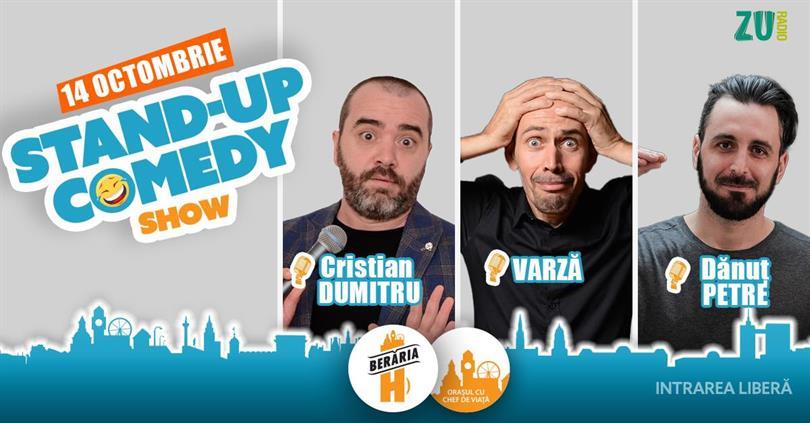 Concert Stand-Up Comedy Show with Varză, Cristian Dumitru & Dănuț Petre, Tuesday, 14 October 2025 18:00, Beraria H