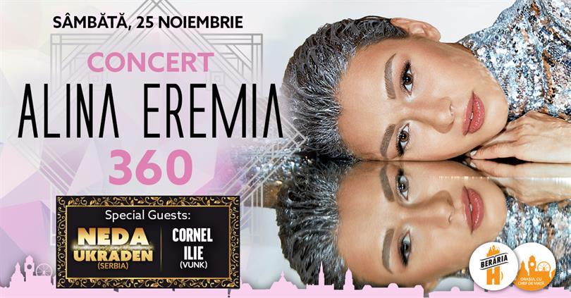 Concert Alina Eremia - 360 Show, Saturday, 25 November 2017 18:00, Beraria H