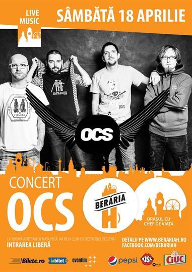 Concert Concert OCS - Omul cu Sobolani, sâmbătă, 18 aprilie 2015 20:00, Beraria H