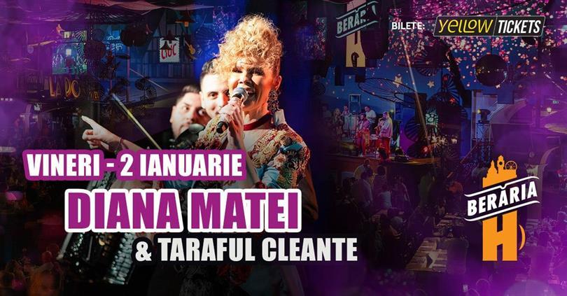 Concert Diana Matei & Taraful Cleante live at Berăria H, Friday, 02 January 2026 19:30, Beraria H