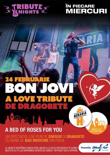 Concert Bon Jovi - A Love Tribute, miercuri, 24 februarie 2016 20:00, Beraria H