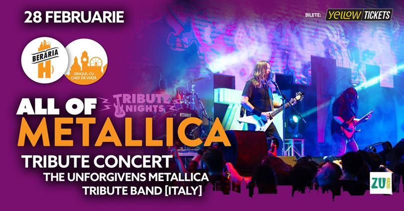 Concert Metallica | The Ultimate Tribute Concert by The Unforgivens (Italia), miercuri, 28 februarie 2024 18:30, Beraria H