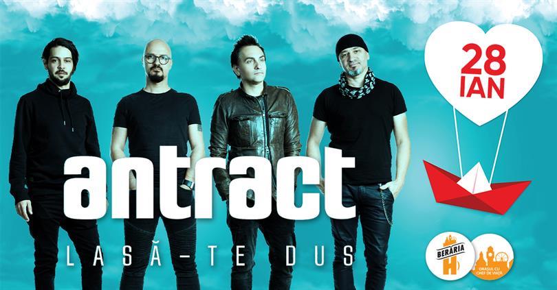 Concert Antract // 28 ianuarie // Berăria H, marți, 28 ianuarie 2020 19:00, Beraria H