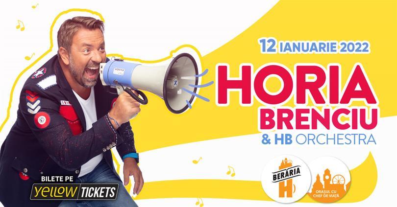 Concert Horia Brenciu & HB Orchestra, Wednesday, 12 January 2022 17:30, Beraria H